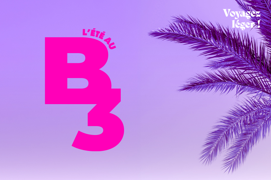 L'été au B3